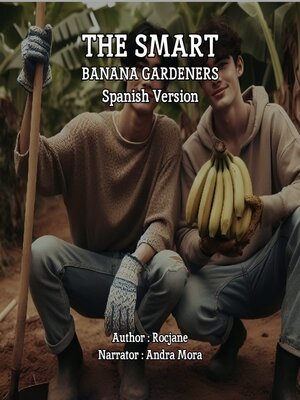 cover image of The Smart Banana Gardeners
